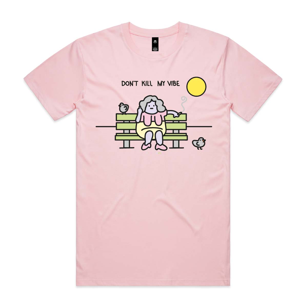"Don't Kill My Vibe" Pink T-shirt with front print